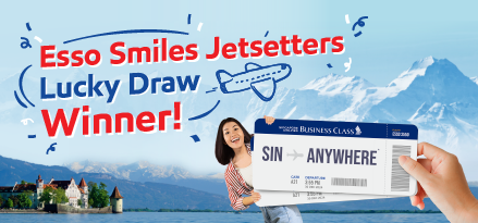 Are you one of our winners to Esso Smiles Jetsetters Lucky Draw?